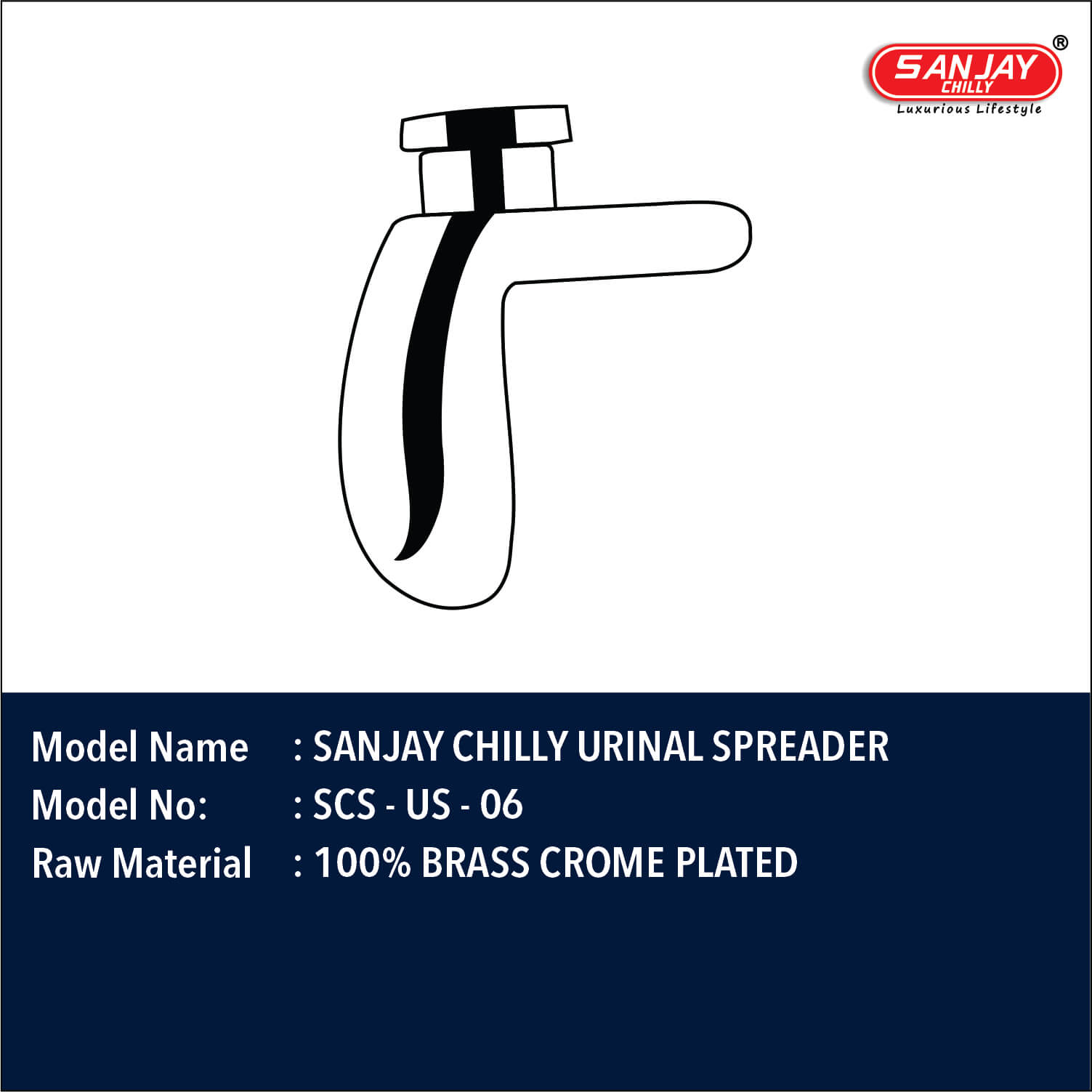 Sanjay Chilly Urinal Spreader