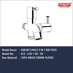 Sanjay Chilly 2 in 1 Bib Cock