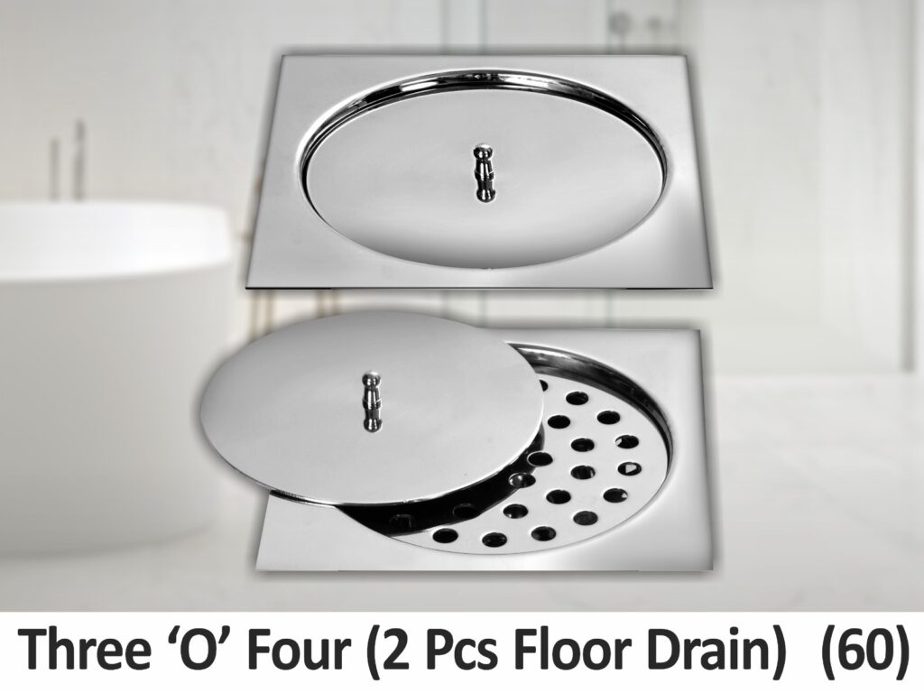 Three "O" four (2 pcs floor drain)
